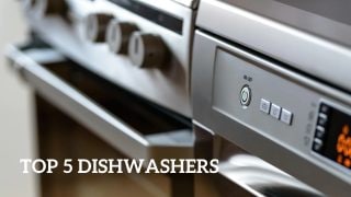 Top 5 Dishwashers