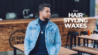 Best Hair styling waxes