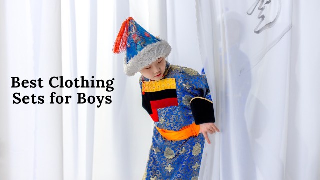 Best clothing sets for boys