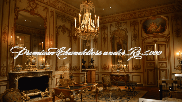 Premium Chandeliers under Rs 5,000