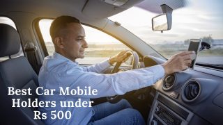 Best Car Mobile Holders under Rs 500