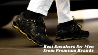 Best Sneakers for Men from Premium Brands