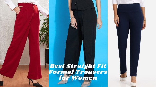 Best Straight Fit Formal Trousers for Women