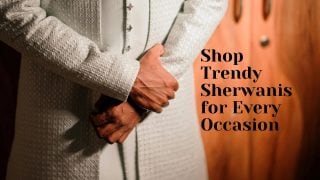 Sherwanis for Men, Stylish Sherwanis, Wedding Sherwanis