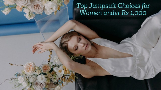 Top Jumpsuit Choices for Women under Rs 1,000