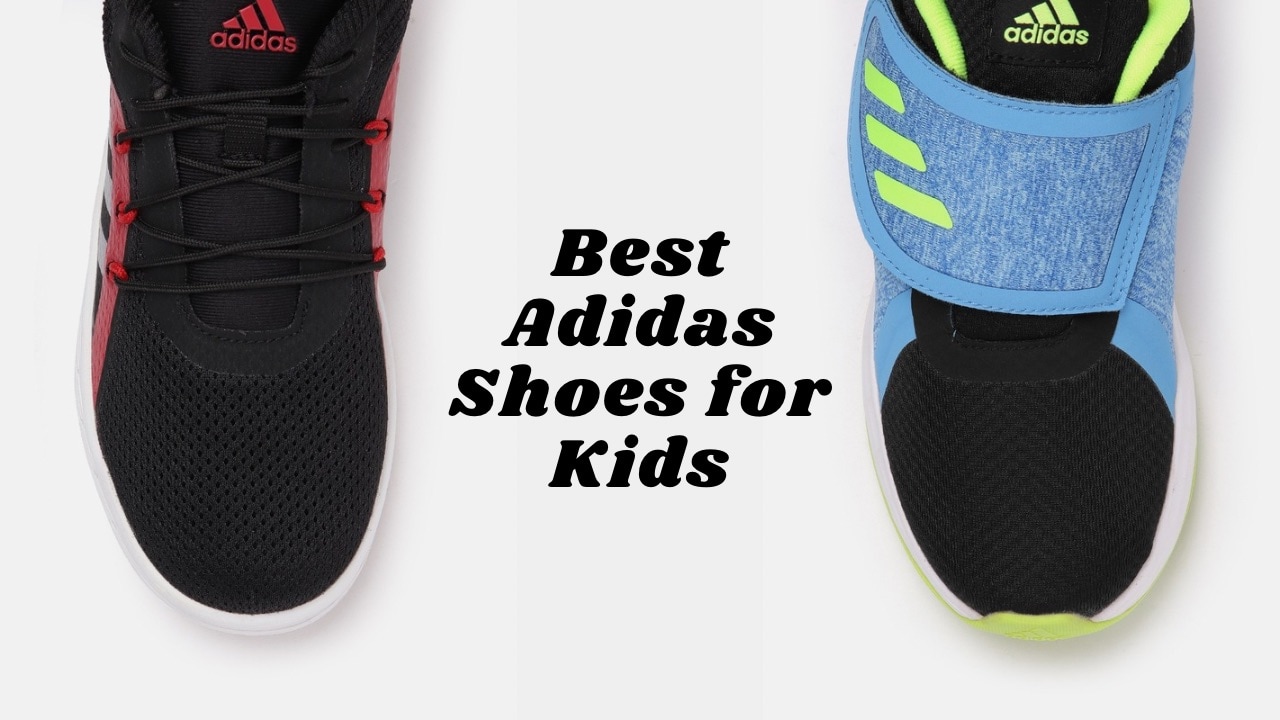 Adidas shoes for kids, kids' Adidas shoes, best kids' sneakers