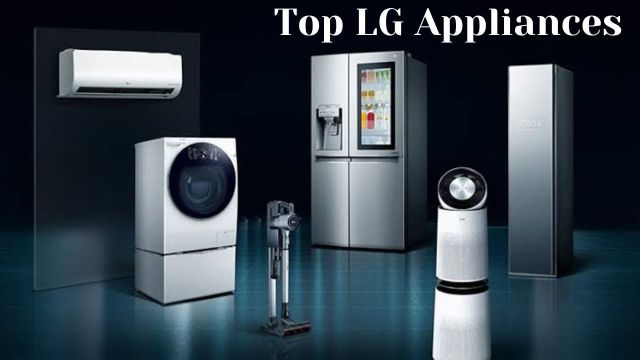 LG smart appliances, best smart home appliances, connected home devices