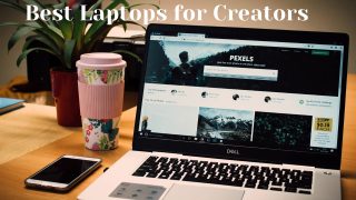 laptops for creators, best creator laptop, creative laptop