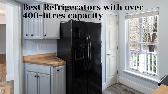 refrigerator 400 liters, large refrigerator, family refrigerator