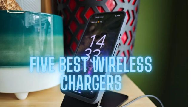 Five Best Wireless Chargers