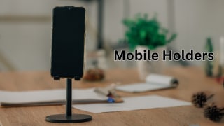 Best Mobile Holders