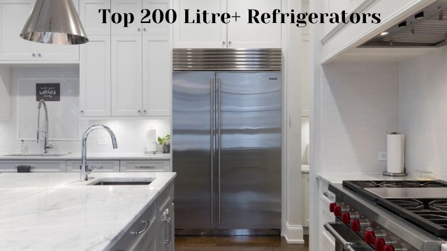 200 litre refrigerator, best refrigerator