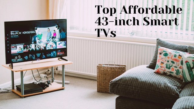 43-inch smart TV under 30000, best 43 inch smart TV