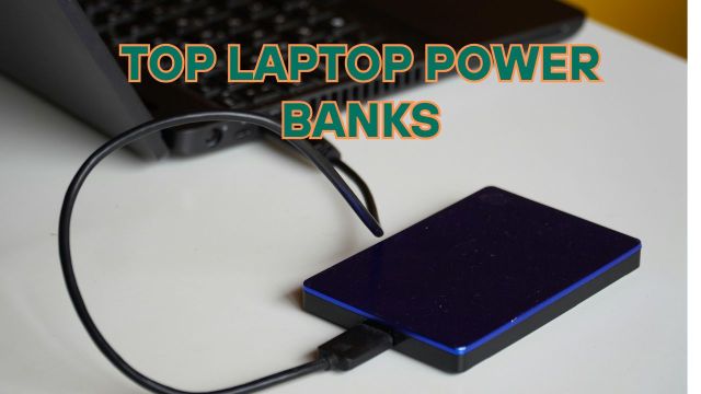 Top Laptop Power Banks