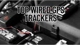 Top Wired GPS Trackers
