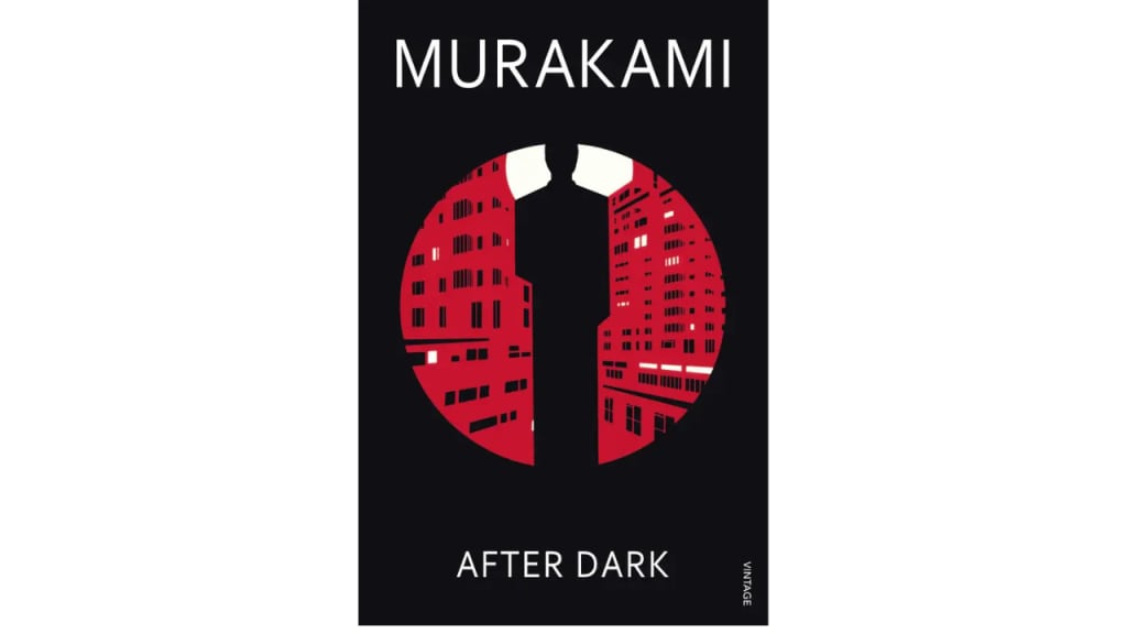 After Dark - One night in Tokyo with Murakami’s signature mystery