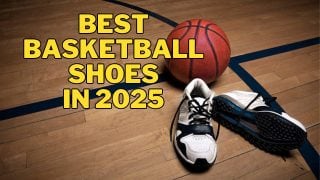 best basketball shoes in 2025