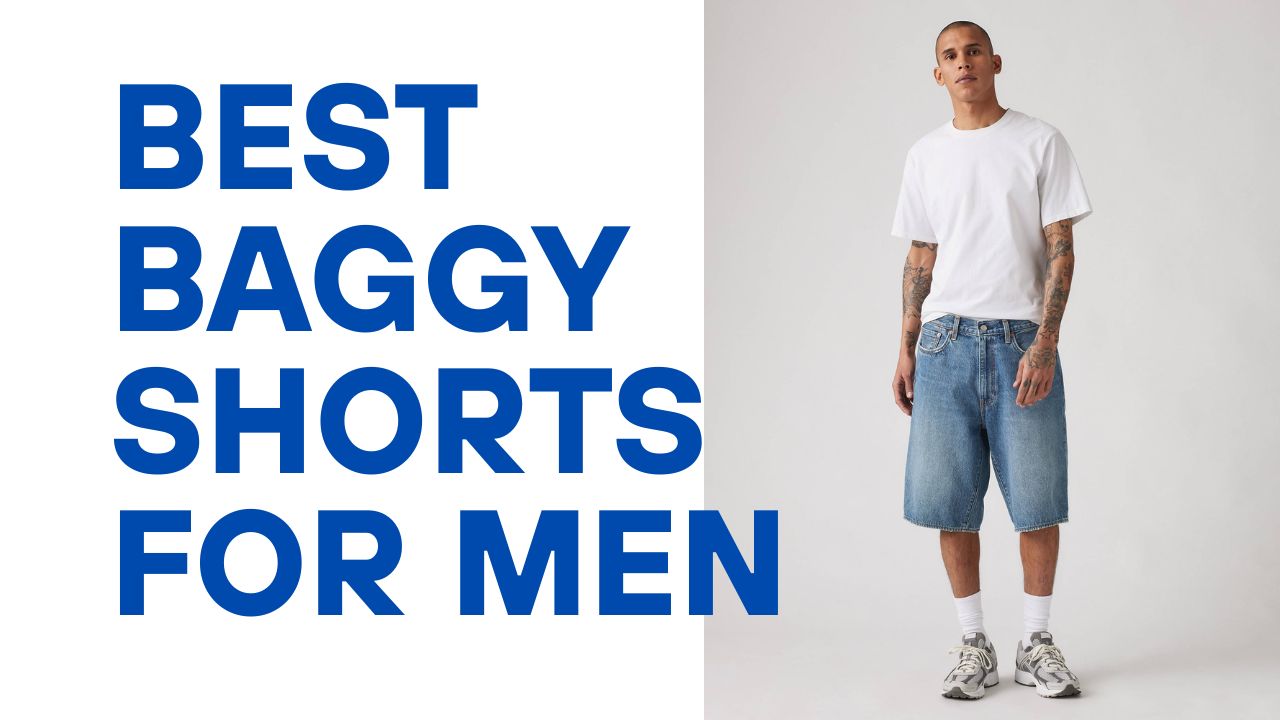 Best Baggy Shorts for Men