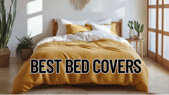 Best Bed Covers