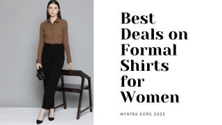 Best Deals on Formal Shirts for Women