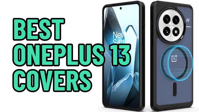 Best OnePlus 13 Covers