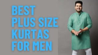 Best Plus Size Kurtas for Men