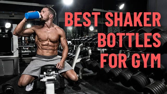 Best Shaker Bottles