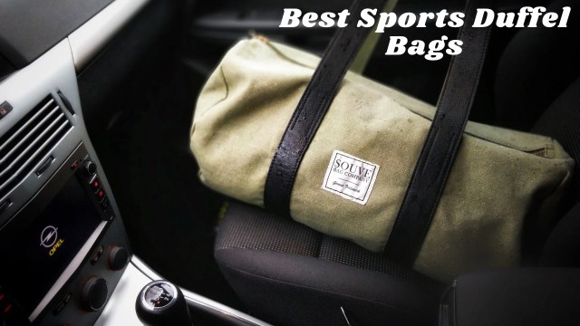 Best Sports Duffel Bags