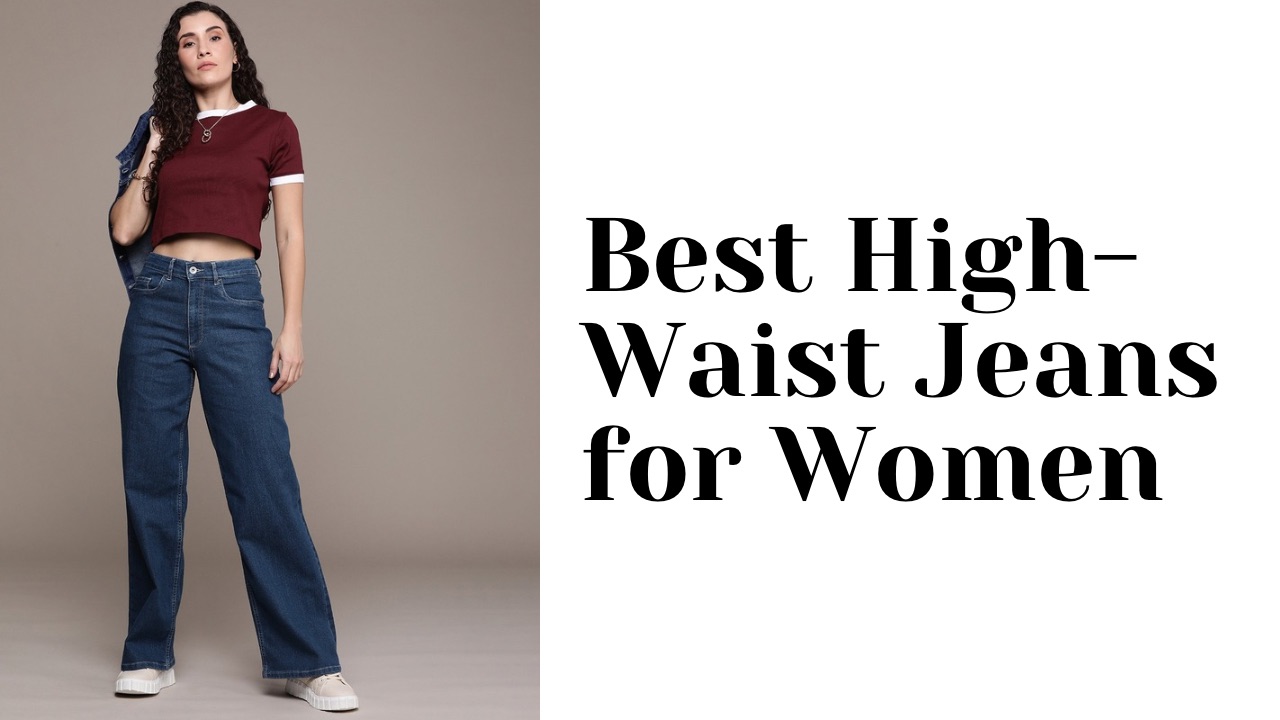 Best high-waist jeans for women