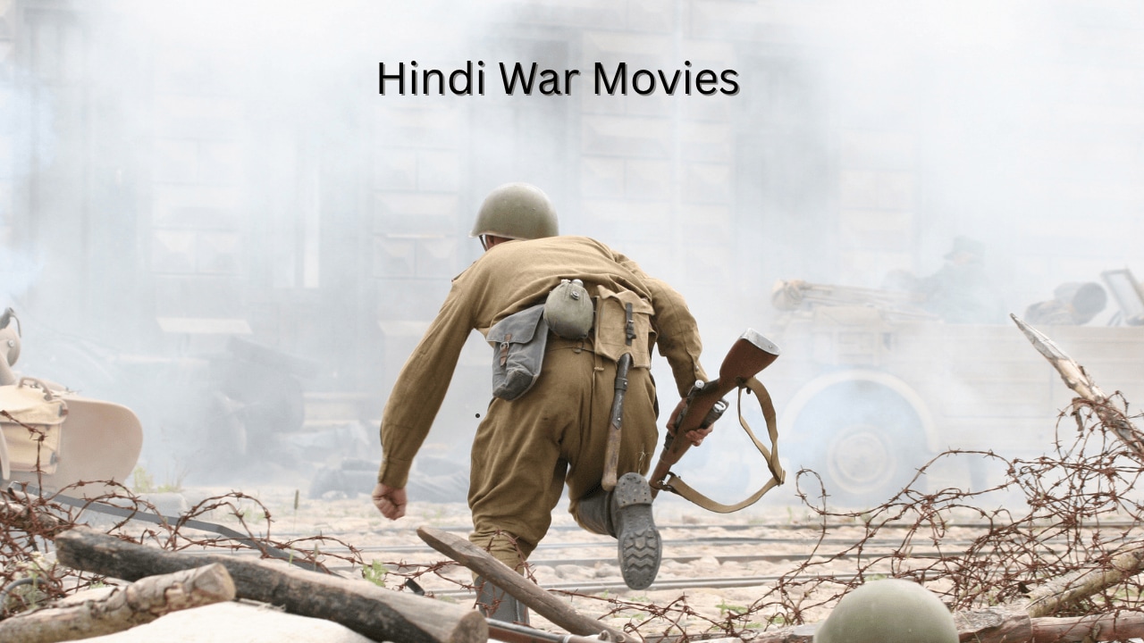 Hindi War Movies