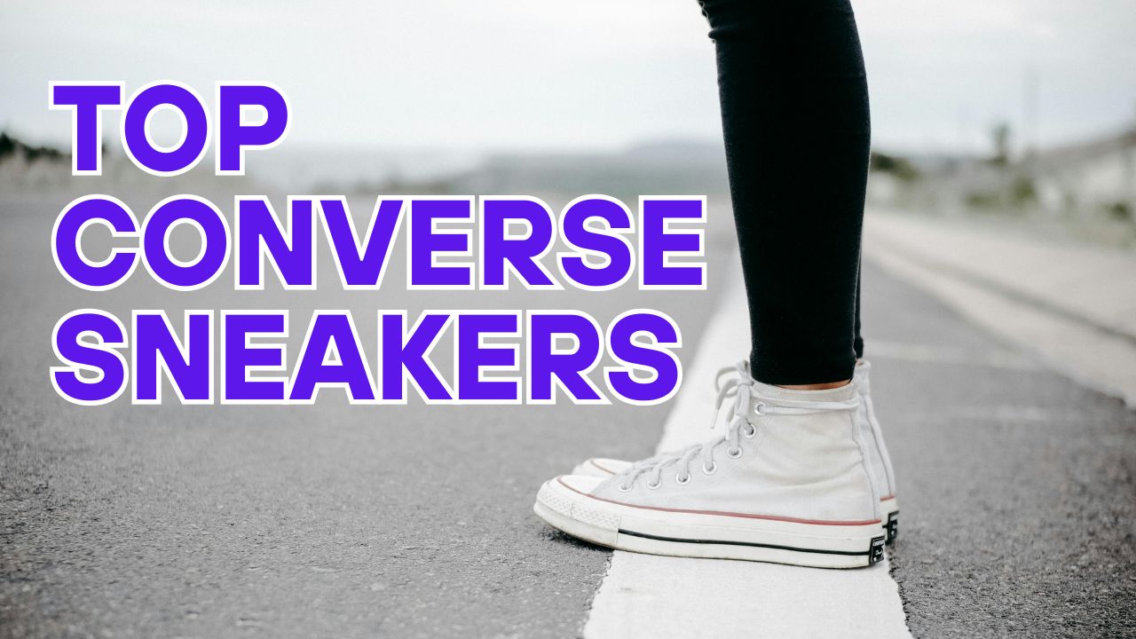 Best Converse Sneakers