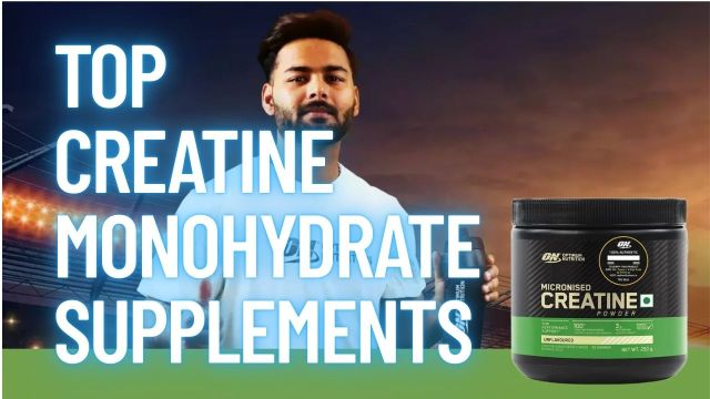 Top Creatine Monohydrate Supplements