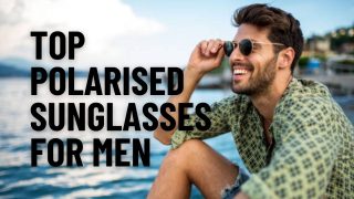 Top Polarised Sunglasses for Men