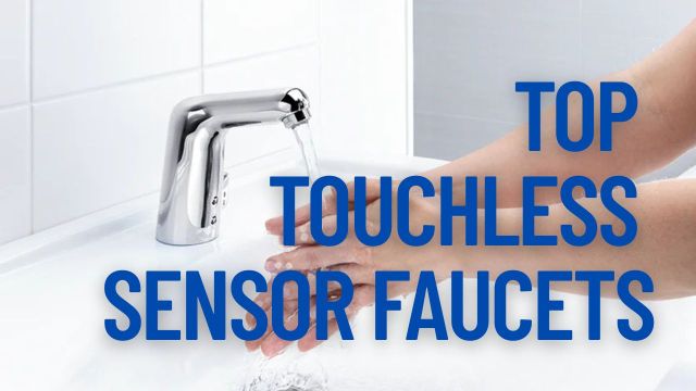 Top Touchless Sensor Faucets