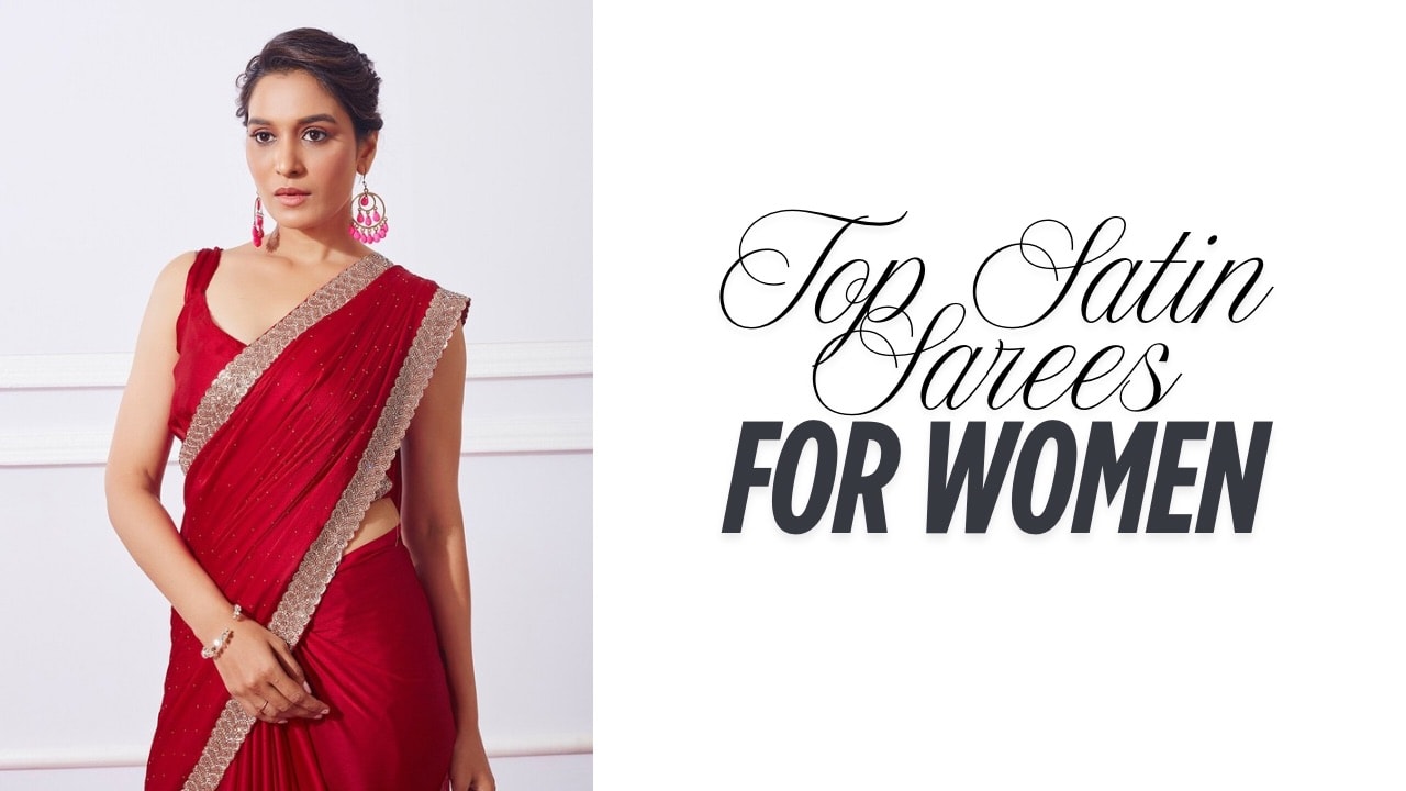 Top satin sarees for women