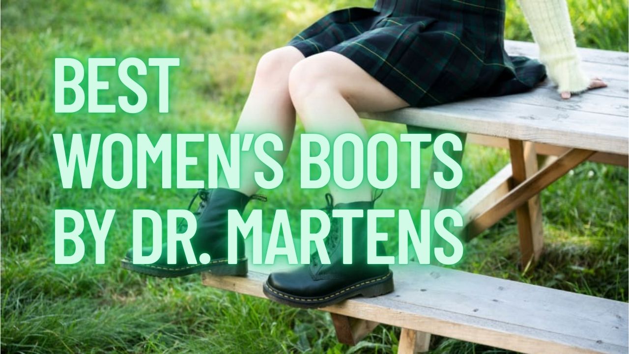 Women’s Boots by Dr. Martens