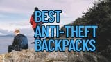 Best Anti-Theft Backpacks