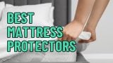 Best Mattress Protectors