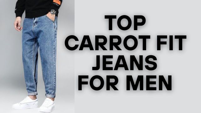 Top Carrot Fit Jeans for Men