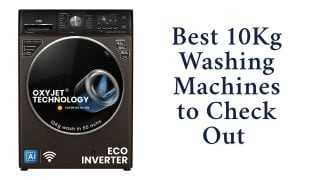 Best 10Kg Washing Machines to Check Out