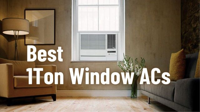 Best 1Ton Window ACs