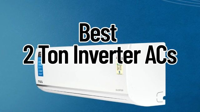 Best 2 Ton Inverter ACs