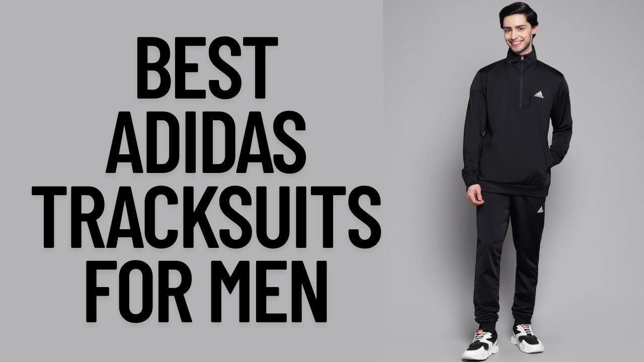 Best Adidas Tracksuits for Men