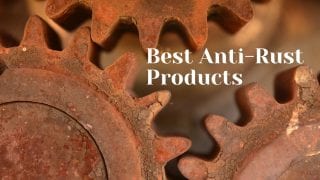 Best Anti-rust products