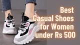 Best Casual Shoes for Women under Rs 500