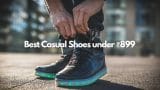 Best Casual Shoes under ₹899