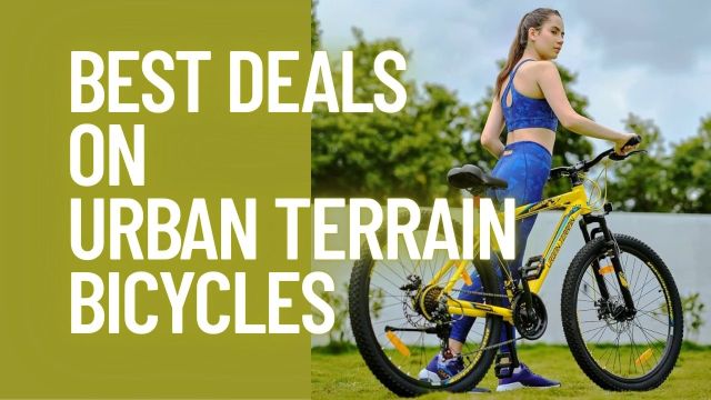 Best Deals on Urban Terrain Bicycles