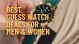 Best Guess Watch Deals for Men & Women