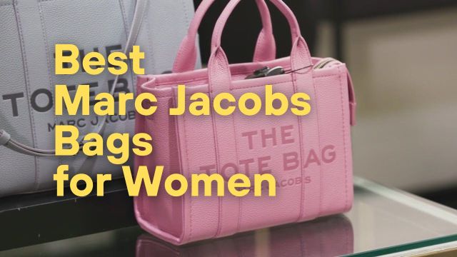 Best Marc Jacobs Bags for Women