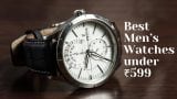 Best Men’s Watches under ₹599